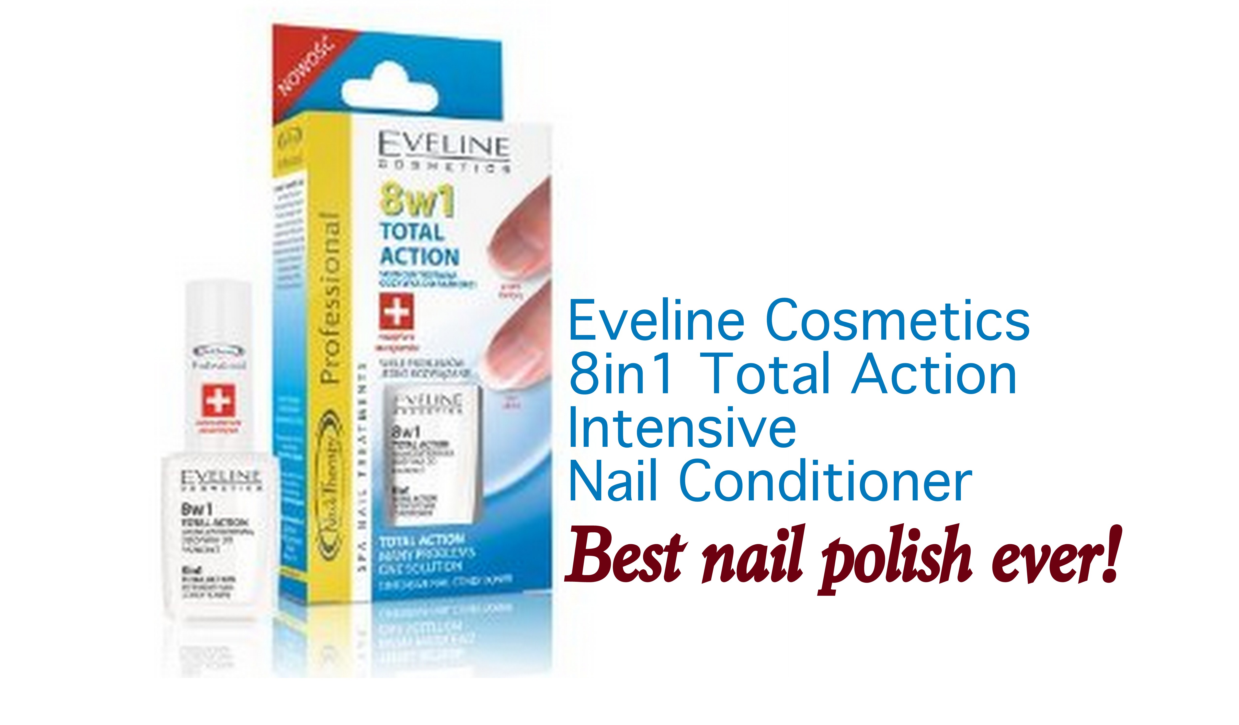 1 8 polish nail in eveline Nail Eveline Total  Conditioner Smoke 8in1 Action The